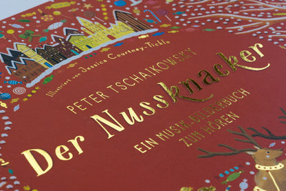 Peter Tschaikowsky. Der Nussknacker: Ein Musik-Bilderbuch zum Hören mit 10 Soundmodulen (Prestel junior Sound-Bücher, Band 2