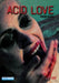 Acid Love (amore Acido