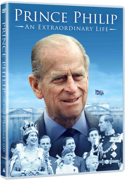 Prince Philip: An Extraordinary Life