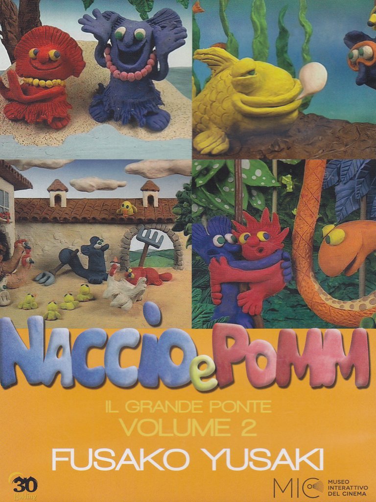 Naccio & Pomm - Il grande ponte Volume 02 Naccio & Pomm - Il grande ponte Volume 02
