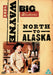 North to Alaska