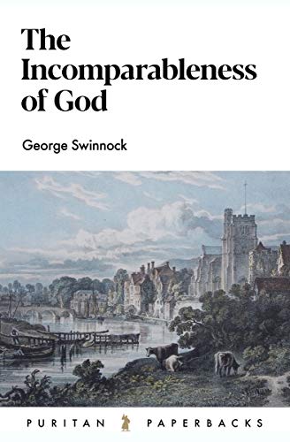 The Incomparableness of God