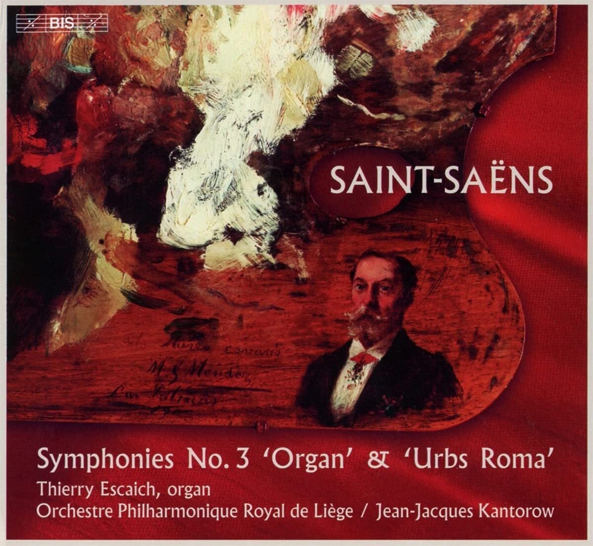 Saint-Saëns: Symphonies No. 3 'Organ' & 'Urbs Roma'