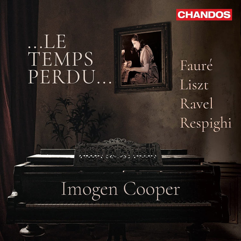 Imogen Cooper: ...Le Temps Perdu...