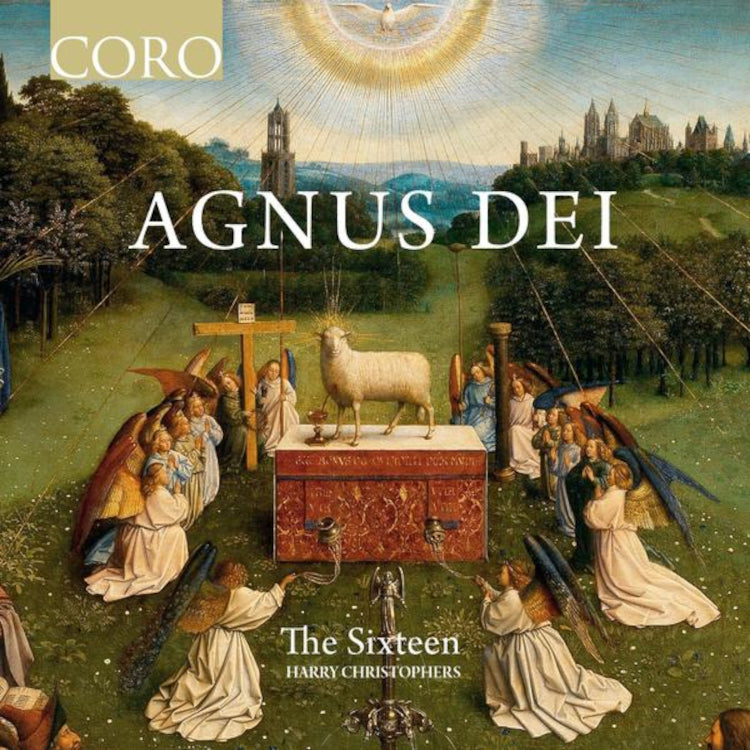 The Sixteen: Agnus Dei