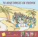 Tu nous parles en chemin- Enfance (7-8-9) - Vol 3