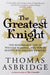 The Greatest Knight