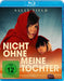 Nicht ohne meine Tochter