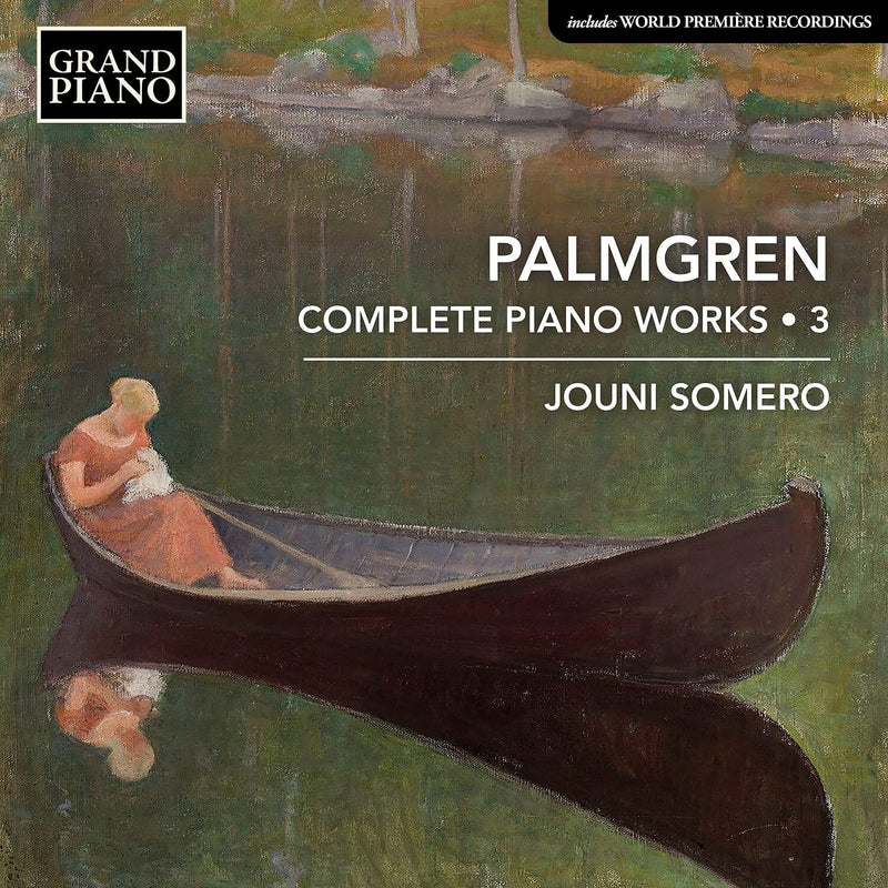 Palmgren: Complete Piano Works - Volume 3