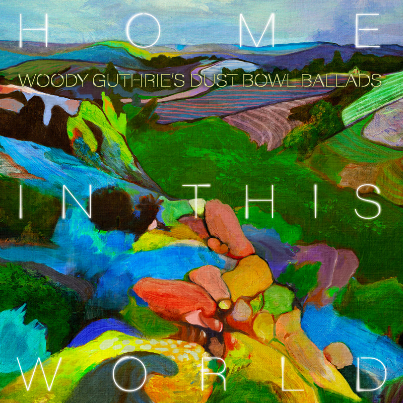 Woody Guthrie Cover Project - Home In This World (Cd