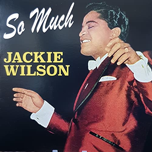 SO MUCH-WILSON JACKIE