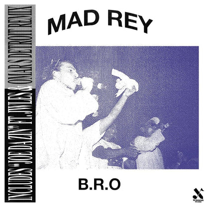 Lp-Mad Rey-“B.R.O” (W/ Omar S Remix