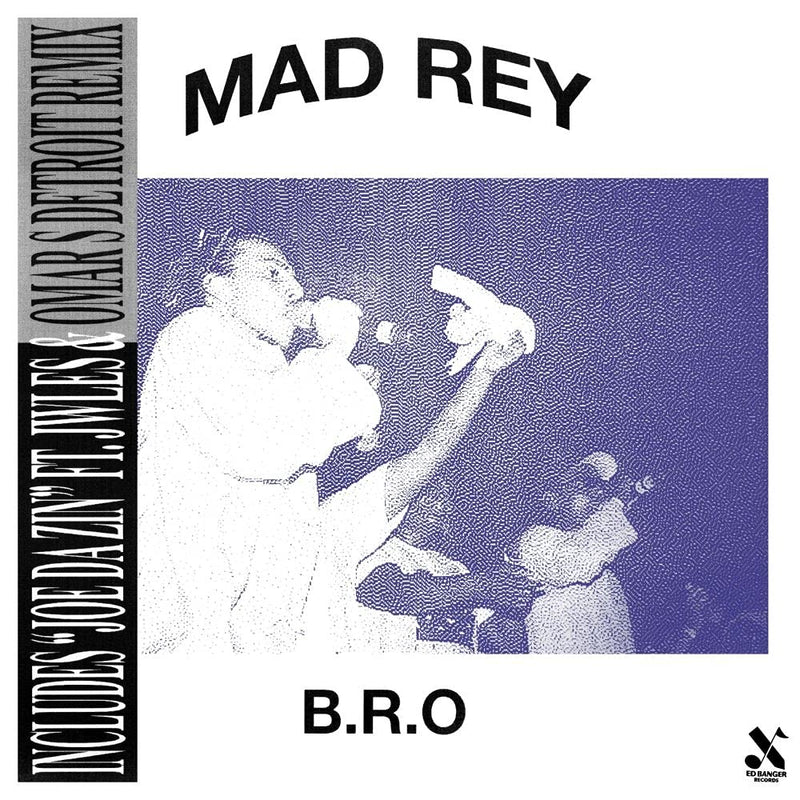 Lp-Mad Rey-“B.R.O” (W/ Omar S Remix
