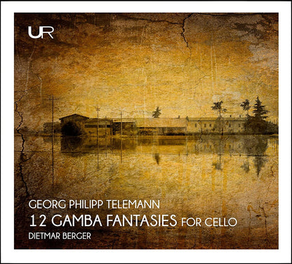 Georg Philipp Telemann: 12 Gamba Fantasies for Cello