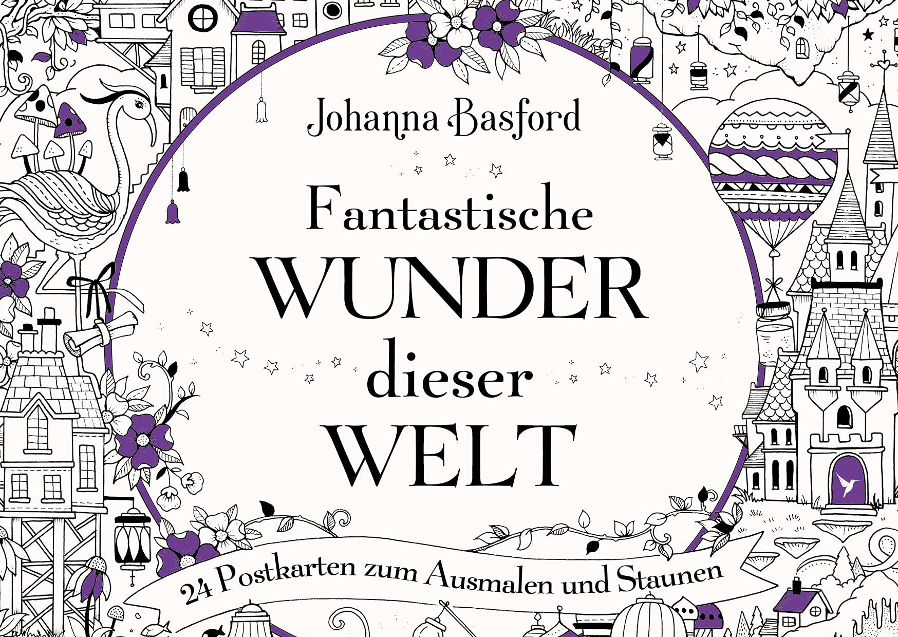 Fantastische Wunder dieser Welt: 24 Postkarten zum Ausmalen und Staunen