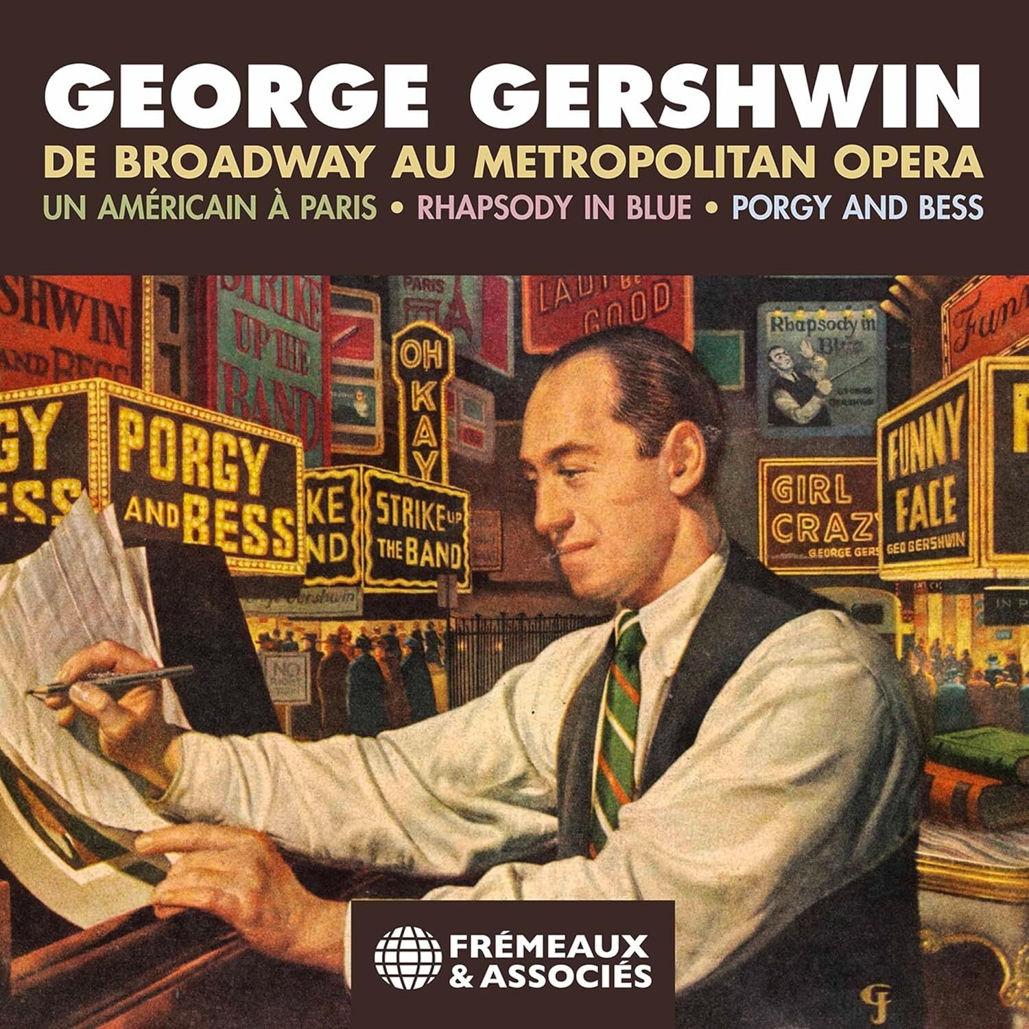 George Gershwin: De Broadway Au Metropolitan Opera