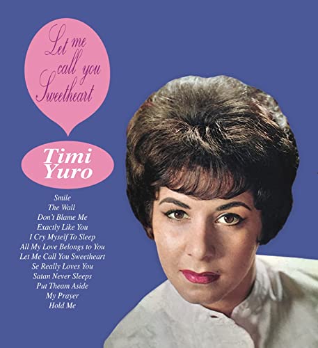 TIMI YURO LET ME CALL YOU SWEET