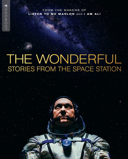 The Wonderful: Stories from the Space Station