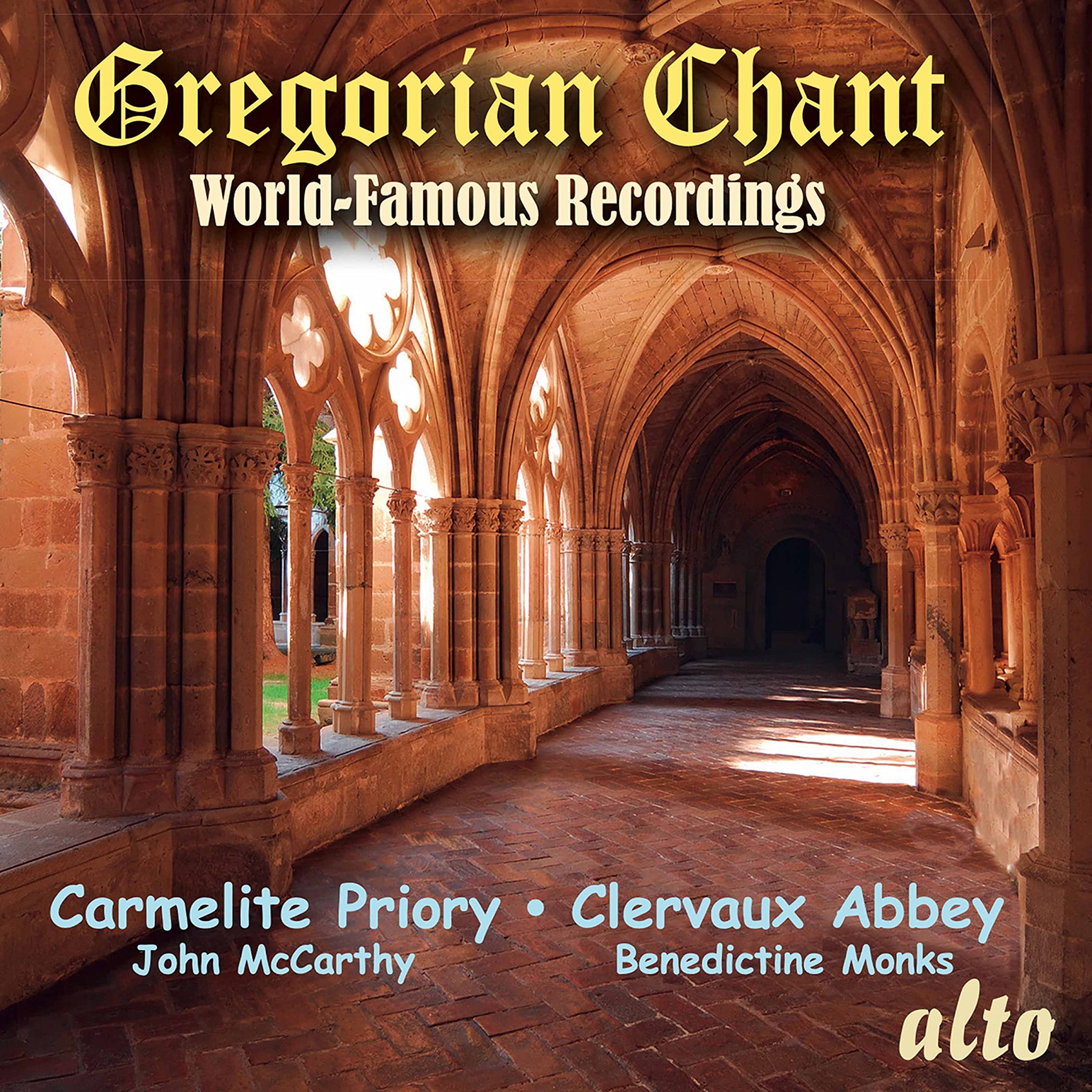 GREGORIAN CHANT - WORLD FAMOUS RECORDINGS