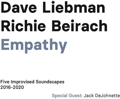 Empathy: Five Improvised Soundscapes 2016-2020