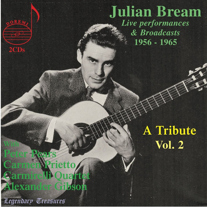 Julian Bream: A Tribute: Live Perfomances & Broadcasts 1956-1965 - Volume 2