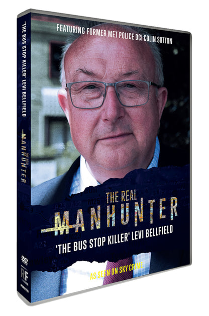 The Real Manhunter: The Bus Stop Killer - Levi Bellfield