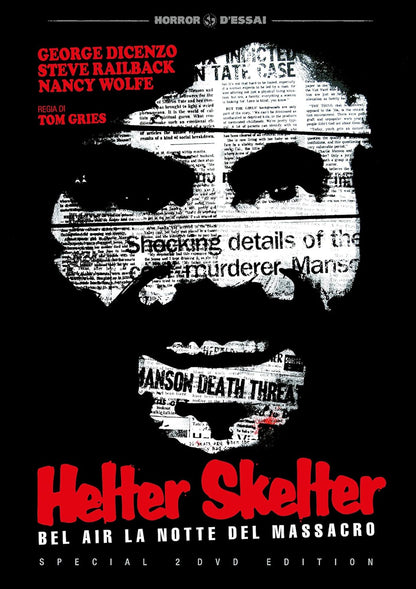 Helter Skelter - Bel Air La Notte Del Massacro (Spec.Edit.