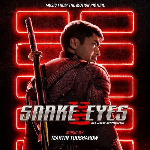 Snake Eyes: G.I. Joe Origins Music From the Motion Picture