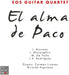 Eos Guitar Quartet: El Alma De Paco