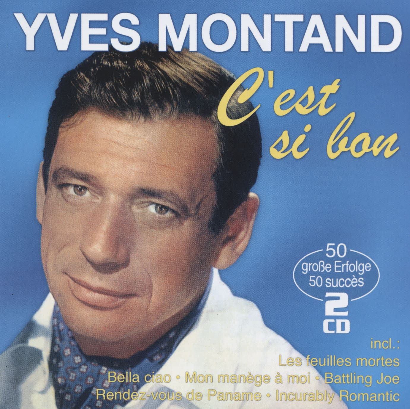 C'est si bon - 50 grands succes - 50 große Erfolge