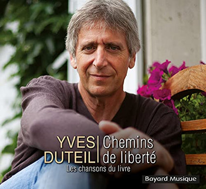 Chemins de liberté: Les chansons du livre