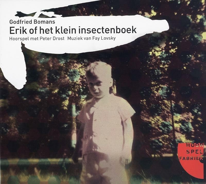 Godfried Bomans - Erik Of Het Klein Insectenboek (Cd)