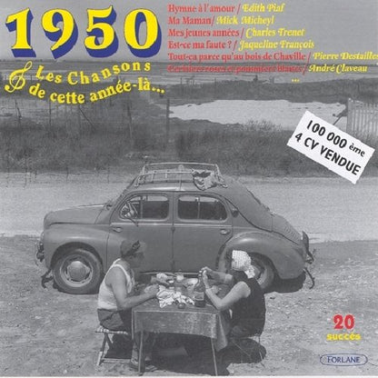 Cette Annee La : 1950