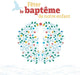 Fêter le baptême de notre enfant