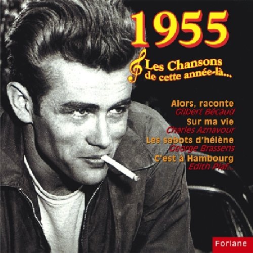 Cette Annee La : 1955