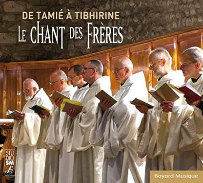 Le Chant Des Freres De..