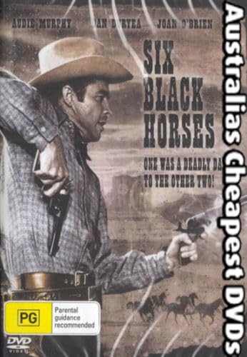 SIX BLACK HORSES