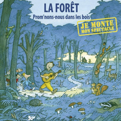 La Foret Prom'nons Nous Dans Les Bo