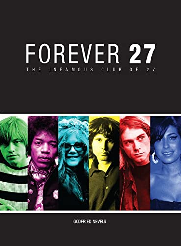 Forever 27: the infamous club of 27