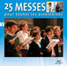 25 messes pour toutes les assemblées Vol. 3