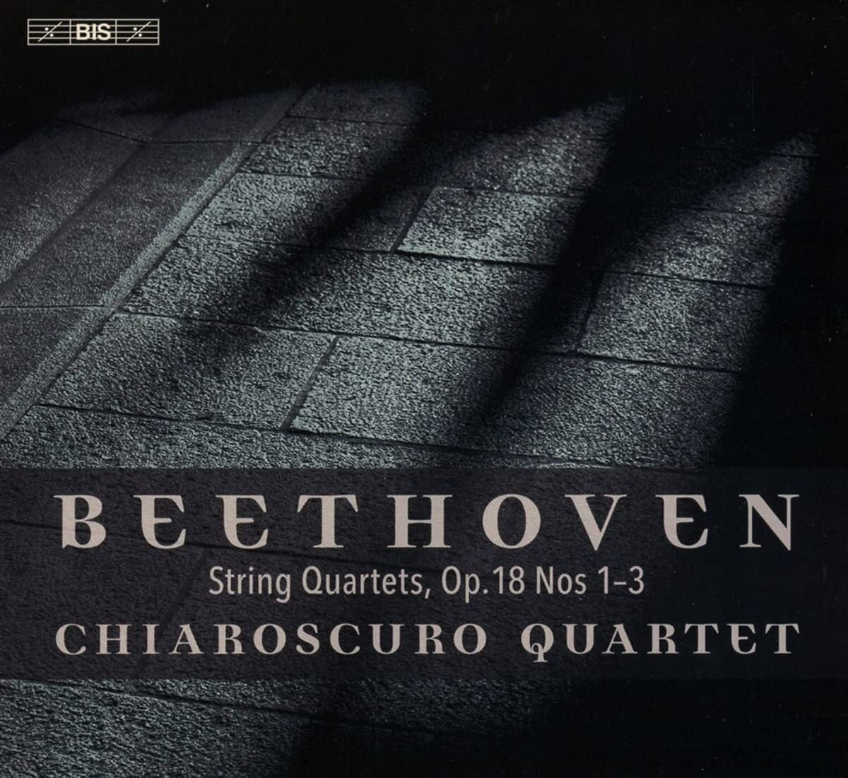 Beethoven: String Quartets, Op. 18 Nos. 1-3
