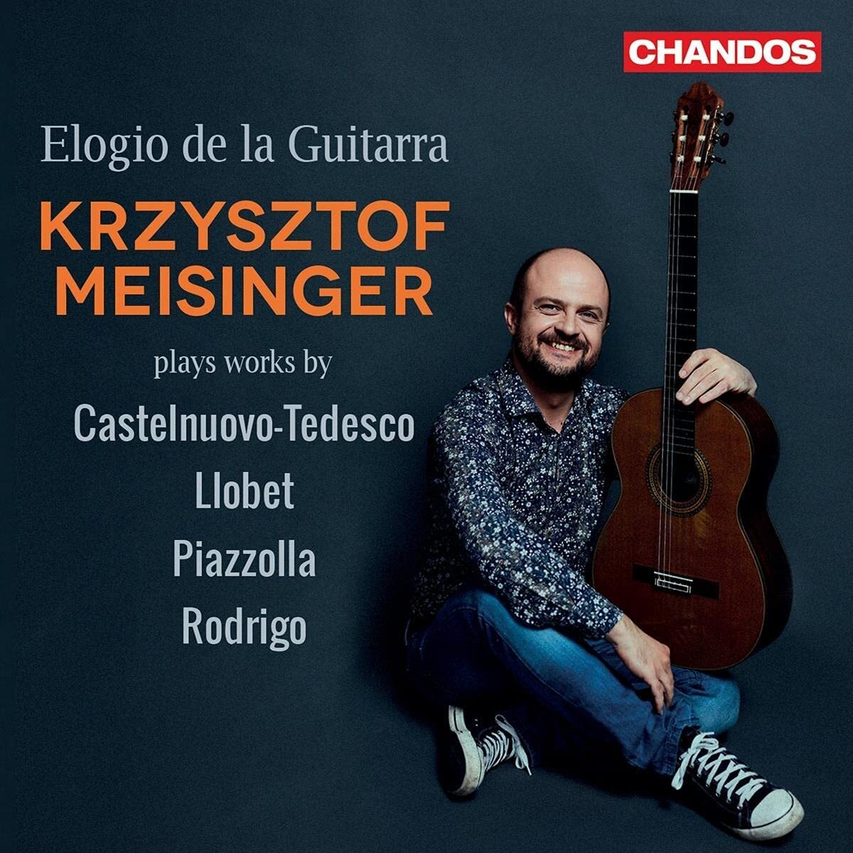 Krzysztof Meisinger: Elogio De La Guitarra