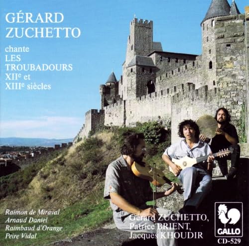 Chante Les Troubadours Xii Et Xii Siecles