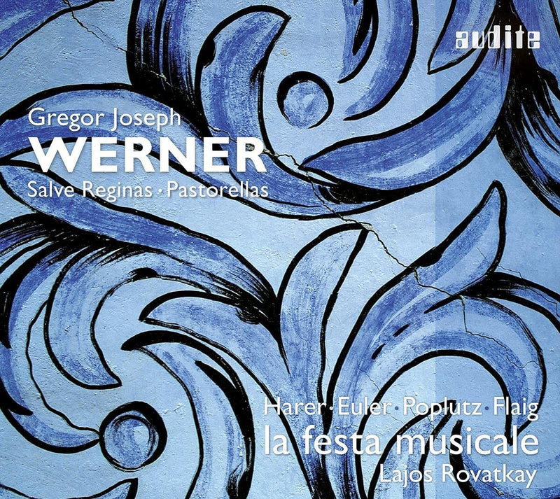 Gregor Joseph Werner: Salve Reginas/Pastorellas