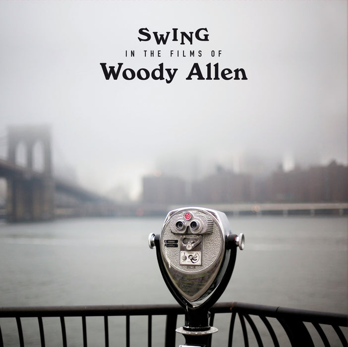 Swing in the Films of Woody Allen