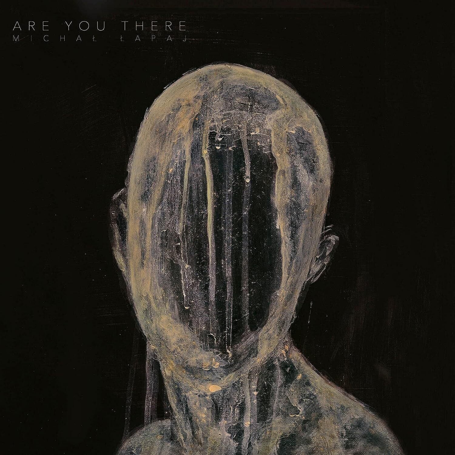 Are You There