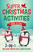 Super Christmas Activities for Kids 2-In-1