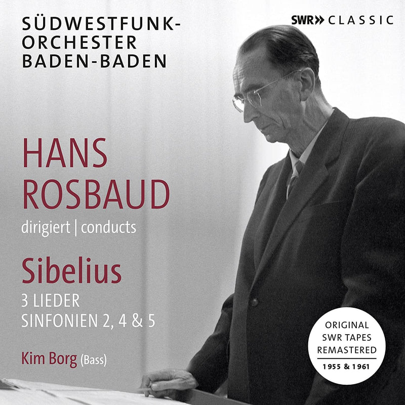 Hans Rosbaud Conducts Sibelius: 3 Lieder/Sinfonien 2, 4 & 5