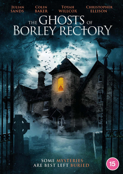 The Ghosts of Borley Rectory