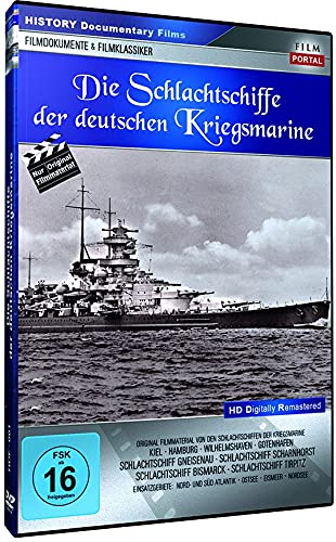 FILM PORTAL - DIE SCHLACHTSCHIFFE DER DEUTSCHEN KRIEGSMARINE